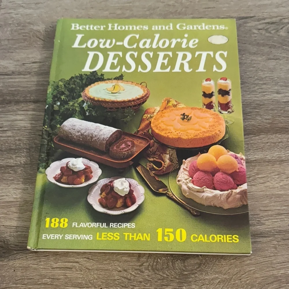Vintage 1972 Better Homes and Gardens Low-Calorie Desserts Cookbook -Green Cover